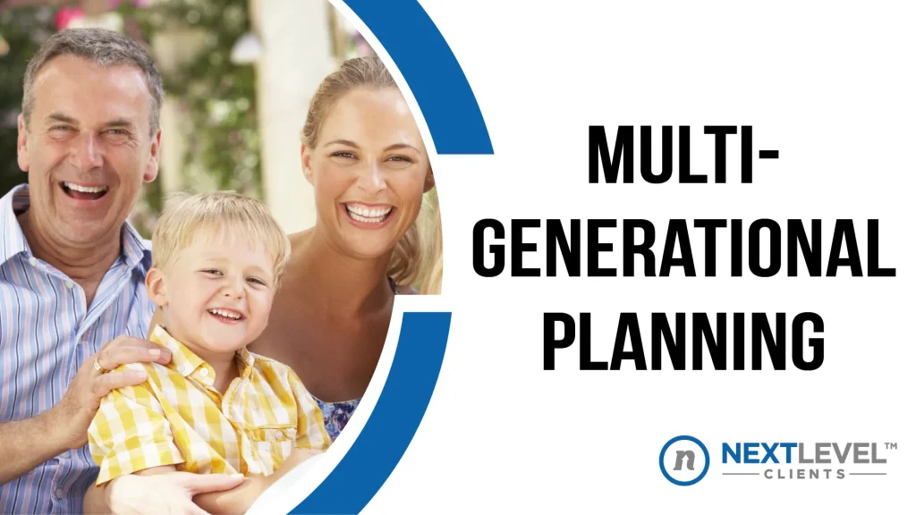 Thumbnails - NL Clients - Multi-Generational Planning